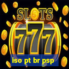 iso pt br psp